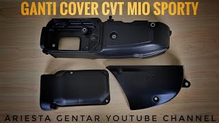 Ganti Cover CVT Mio Sporty