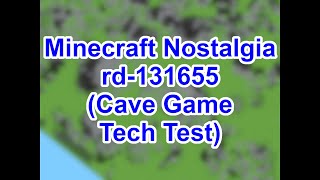 Minecraft Nostalgia - Rd-131655 Remake Cave Game Tech Test