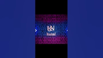 Kunal name logo🙂comment your name#shorts#shorts#Kunal#subscribe#viral