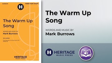 The Warm Up Song (Two-part/Three-part) | Mark Burrows