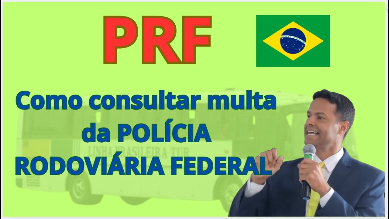 [PRF]Como consultar multa da POLÍCIA RODOVIÁRIA FEDERAL - YouTube