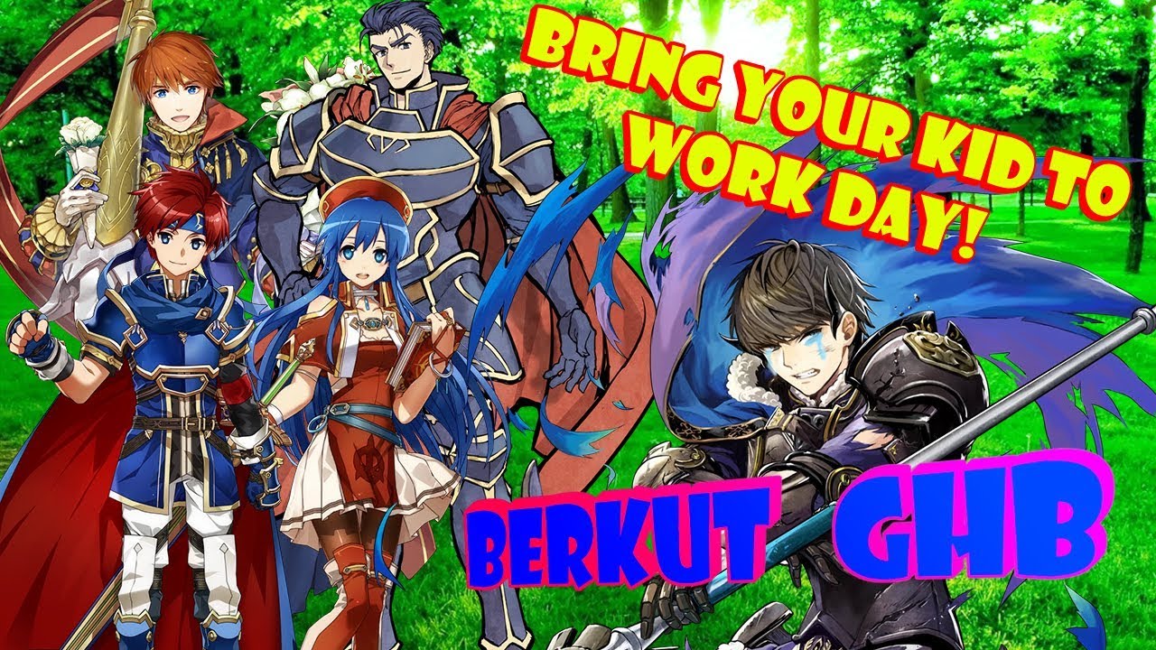 Fire Emblem Heroes - Berkut GHB Infernal: Bring Your Kid to Work Day!