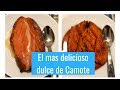 El mas Delicioso Dulce de Camote!!