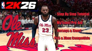 NBA 2k26 - Best MyTeam/Pro-Am Jerseys & Courts - Ole Miss Rebels