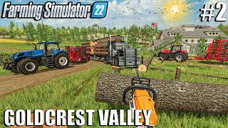 Clearing Space Around the Farm | Goldcrest Valley | Episode #2 | Farming Simulator 22