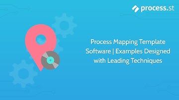 Process Mapping Template Software | Examples Designed with Leading Techniques