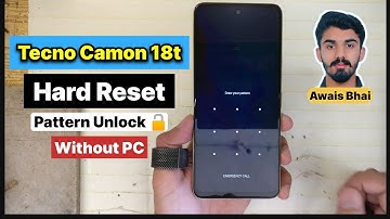 Tecno Camon 18T Hard Reset | Pattern Unlock Without PC Easy Method