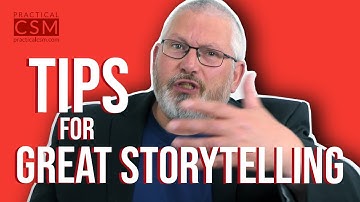 Tips for Great Storytelling - Rants & Musings with Rick Adams