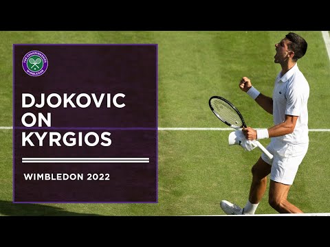 Novak Djokovic Looks Ahead to Kyrgios Final | Wimbledon 2022