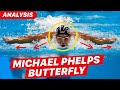 Michael phelps perfect butterfly technique analysis