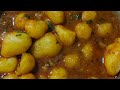 Super Tasty Masaledar Dum Aloo Ki Sabji 🙂🙂 Potato ki Recipe Very Very Tasty #dumaloo
