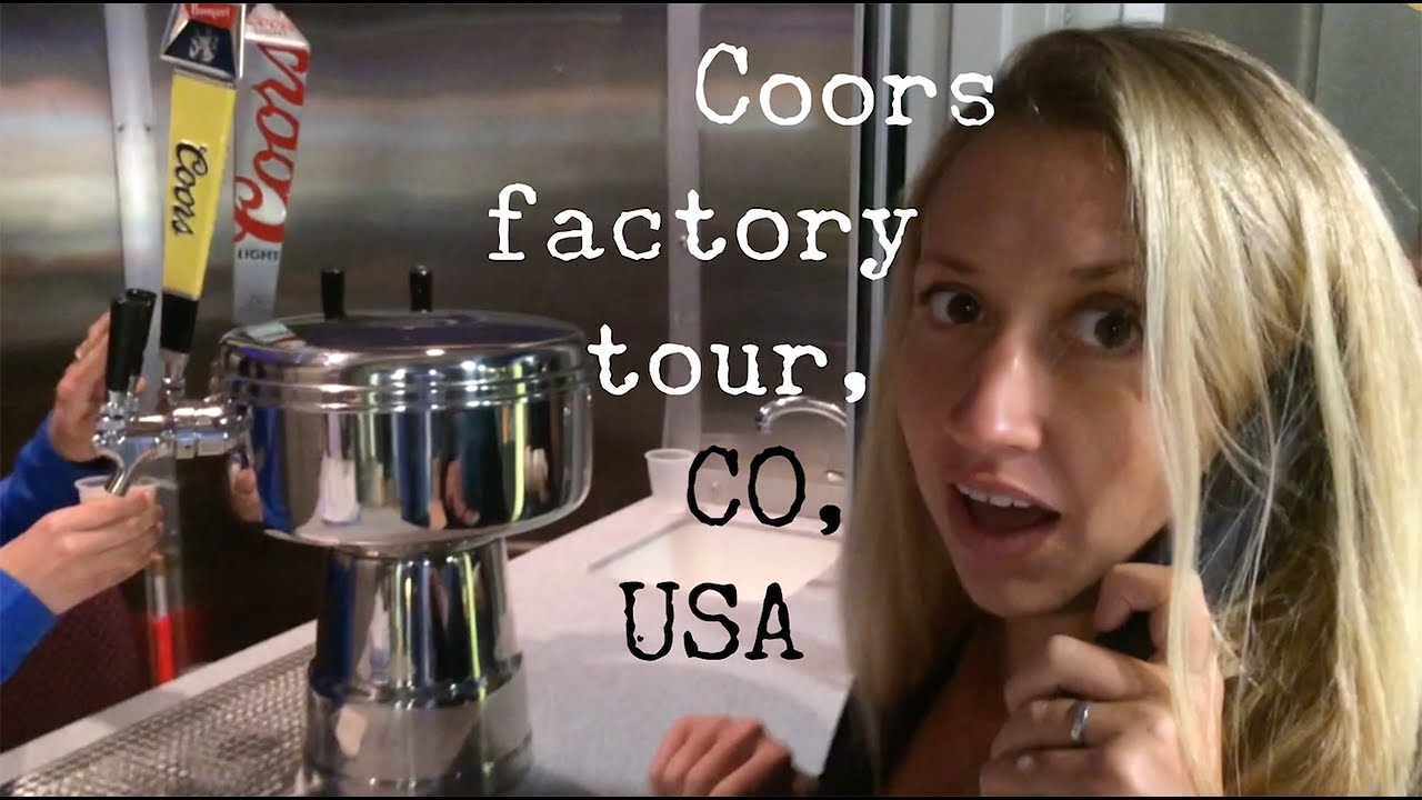 HOW BEER IS MADE COORS FACTORY TOUR COLORADO, USA YouTube