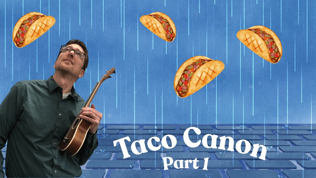 Taco Canon in C Part 1