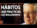 CUANDO UN MILLONARIO COMPARTE SUS HÁBITOS PARA TENER RIQUEZA🥇💰🔥 | Charles Koch &amp; Lewis Howes