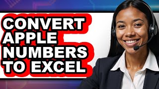 How to Convert Apple Numbers to Excel - Easy Guide