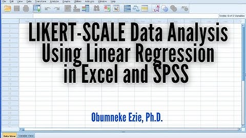 Excel and SPSS: LIKERT-SCALE Data Analysis Using Regression in Excel and SPSS