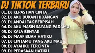 DJ TERBARU 2022🌹DJ KEPASTIAN CINTA || DJ AKU BUKAN HIDANGAN || DJ ANDAI TAK BERPISAH