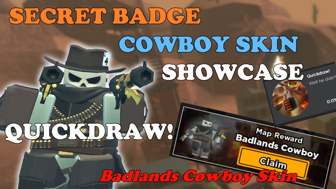 secret-badlands-badge-cowboy-skin-showcase-tower-defense-simulator-youtube