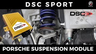 DSC Sport Suspension Module for Porsche (Install & Product Showcase)