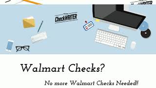 Walmart checks - Switch to Blank Check Printing Software and save 80%.