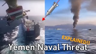 Yemen&#39;s Unconventional Naval Threat To World Shipping In Red Sea Explained