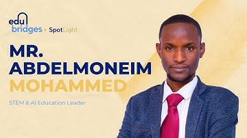 Mr Abdelmoneim Mohammed: STEM & AI: Transforming Education