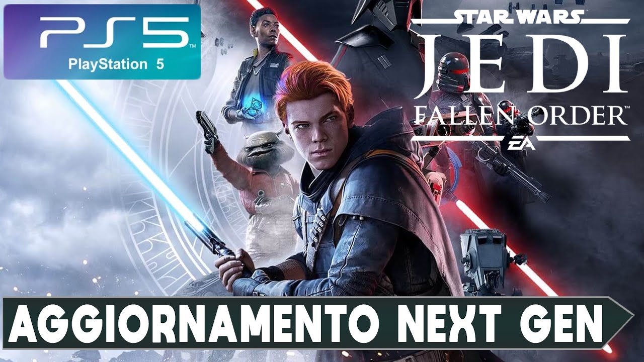 STAR WARS ORDER - FALLEN JEDI GAMEPLAY PS5 1.12 - ITA NEXT YouTube ▻ AGGIORNAMENTO GEN