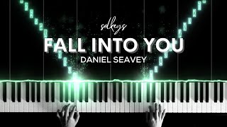 Daniel Seavey - Fall Into You Piano Cover + Sheets