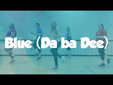 Blue (Da ba Dee) - Remix | Dance Workout for Beginners