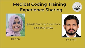 Medical_Coding_Training_Experience | മെഡിക്കൽ കോഡിങ് ട്രെയിനിങ്   | Indus Talks |