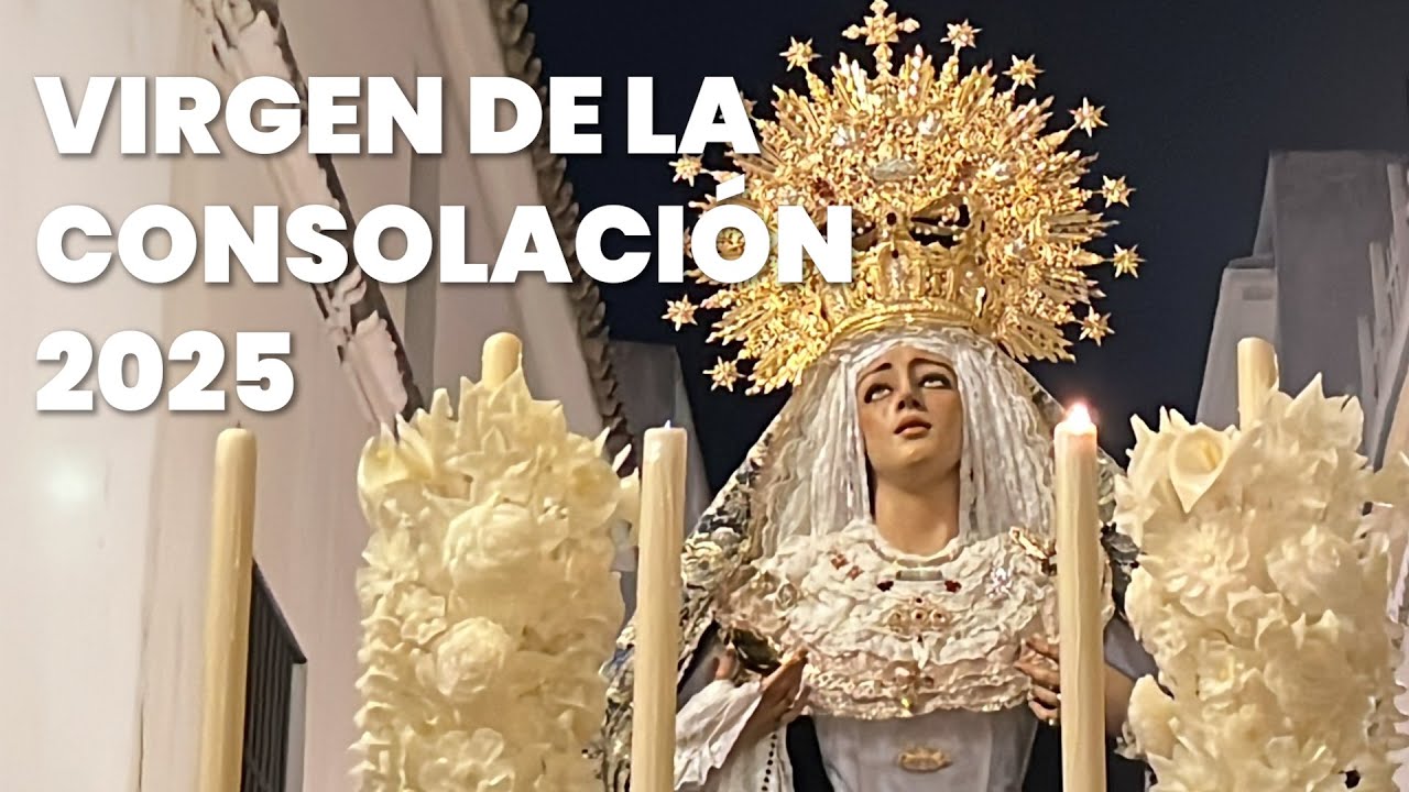 [4K] VIRGEN DE LA CONSOLACION 2025 | Procesión Civil Cádiz