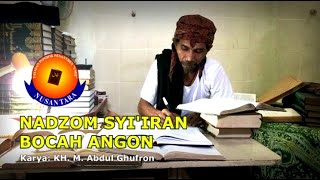 NADHOM SYI'IRAN BOCAH ANGON ~ ABUYA MAMA GHUFRON AL BANTANI #religi