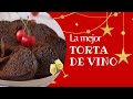 La MEJOR RECETA DE TORTA DE VINO O TORTA ENVINADA - Especial de Diciembre MALU