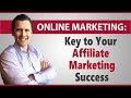 Your Key to Successful Affiliate Marketing Sales