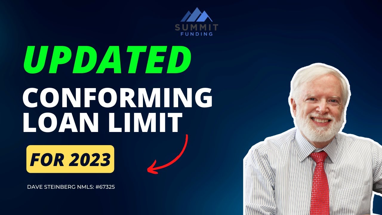 2023 Loan Limit Update!