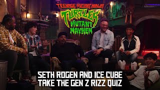 Teenage Mutant Ninja Turtles: Mutant Mayhem | Seth Rogen and Ice Cube take the Ultimate Gen-Z Quiz