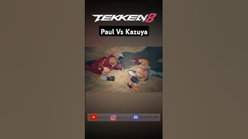 Paul Vs Kazuya Final Fight #tekken #tekken8 #gaming #kazuya #paulphoenix #shorts #gaming
