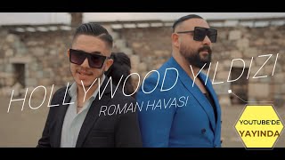 HOLLYWOOD YILDIZI ROMAN HAVASI BOMBA !!! CİHAN SEREZ feat.ALİ HASSEPETÇİ Resimi