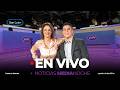 + Noticias Medianoche - 12 - 06 - 2026