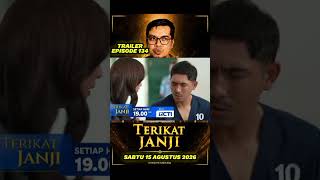 Trailer Episode 134 TERIKAT JANJI Sabtu 15 Agustus 2026 Malam Ini ?#terikatjanji #rcti #senada
