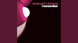 Video thumbnail of "deadmau5 - I Remember"