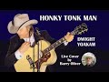 Honky-Tonk Man - Dwight Yoakam cover by Barry Oliver