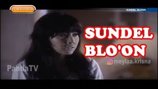 FILM BIOSKOP - SUNDEL BLO'ON