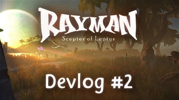 Rayman Fangame: Scepter of Leptys Devlog #2