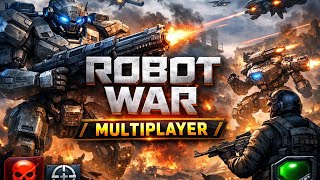 “Robot War Multiplayer – Machines Took Over the Battlefield 🤖🔥” screenshot 4