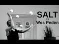 SALT - wes peden