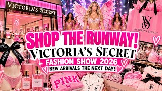 SHOP THE RUNWAY WITH ME! 💗 Victoria’s Secret Fashion Show 2026 ✨ NEW Arrivals the NEXT DAY!
