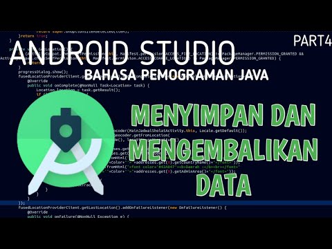 Android Studio - Part 4 Menyimpan dan mengembalikan data pengguna - YouTube