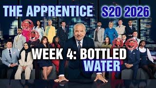 The Apprentice 2026   Week 4: Bottled Water   "Who Are The Drips"