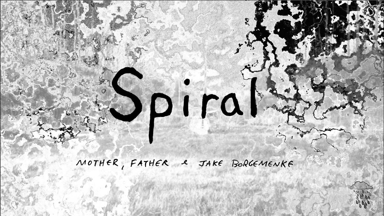 Watch Mother Father & Jake Borgemenke - Spiral (Official Music Video) on YouTube Watch Mother Father & Jake Borgemenke - Spiral (Official Music Video) on YouTube